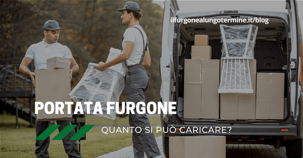 Portata furgone: quanto si può caricare senza incorrere in sanzioni?