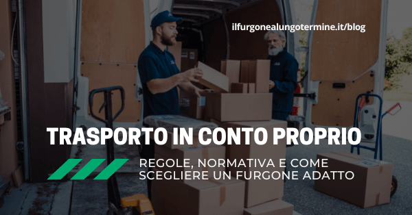 Trasporto Conto Proprio fino a 35 quintali: regole, normativa e licenza