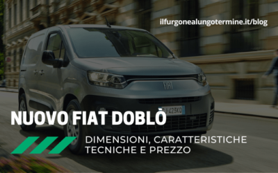 Nuovo Fiat Doblò 2022, anche elettrico: caratteristiche, prezzo e offerte di Noleggio