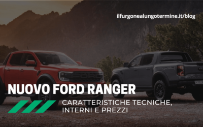 Nuovo Ford Ranger 2023: scheda tecnica, interni, motorizzazioni e prezzi