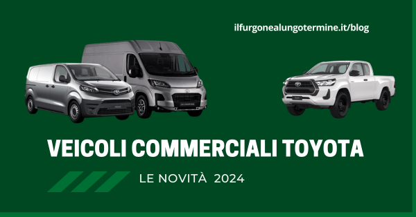 Veicoli commerciali Toyota: le novità del 2024